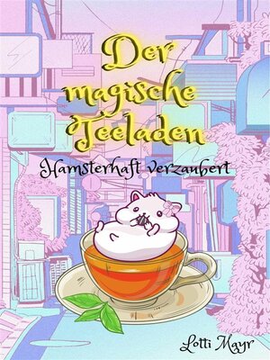 cover image of Der magische Teeladen